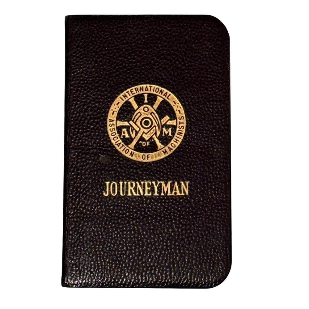 1951 Vintage International Association Of Machinists Journeyman Union Book‎